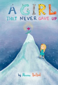 A GIRL THAT NEVER GAVE UP book cover