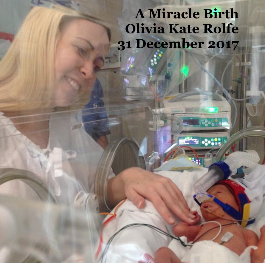 View A Miracle Birth - Olivia Kate Rolfe 31 December 2017 by Nick Starrenburg