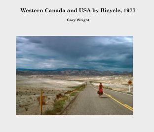 Bicycle Tour of Western Canada and the United States - 1977 book cover