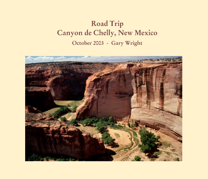 Ver Canyon de Chelly, New Mexico por Gary Wright