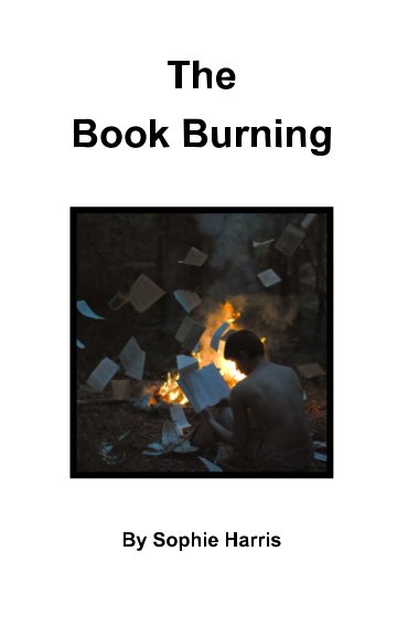 Visualizza The Book Burning di Sophie Harris