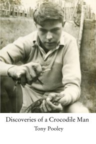 Discoveries of a Crocodile Man book cover