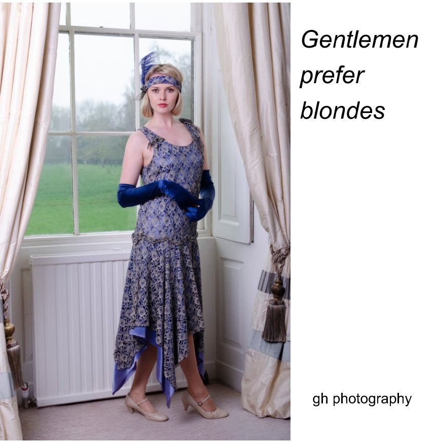 View Gentlemen prefer blondes by gh photography