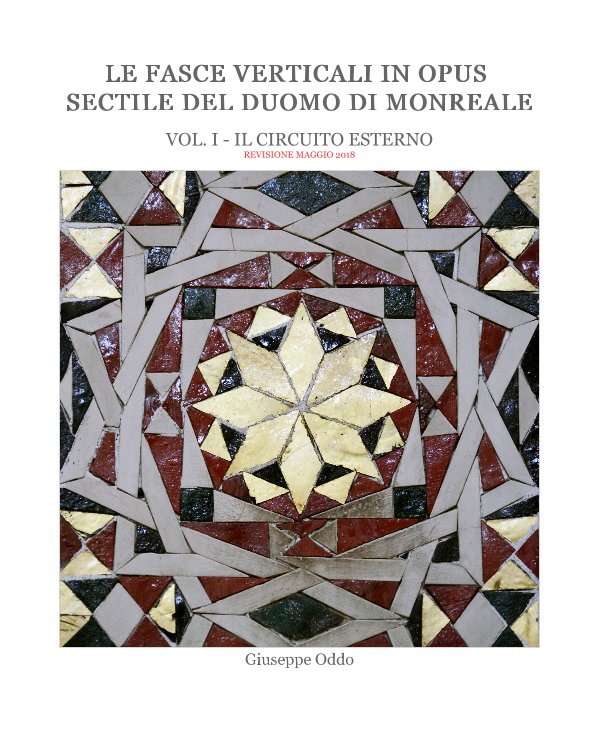Ver Le Fasce Verticali In Opus Sectile Del Duomo Di Monreale por Giuseppe Oddo