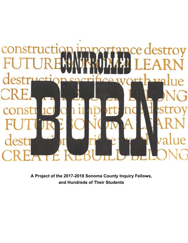 Controlled Burn nach Sonoma County Inquiry Fellows anzeigen