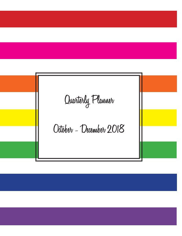 View October December 2018 Quarterly Planner by Danielle Loncki-Young