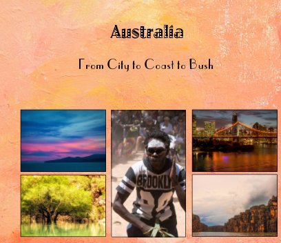 AUSTRALIA from City to Coast to Bush book cover