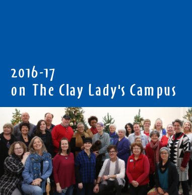 The Clay Lady's Campus 2016-17 book cover