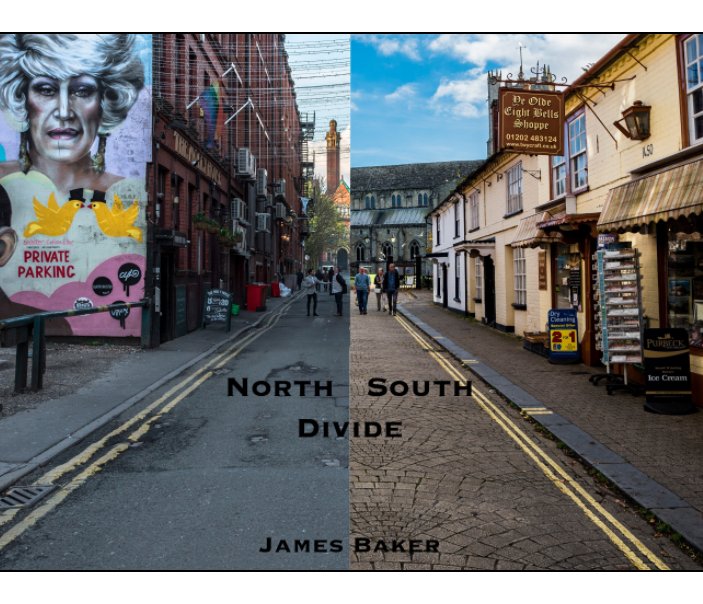 View The North South Divide by James Baker