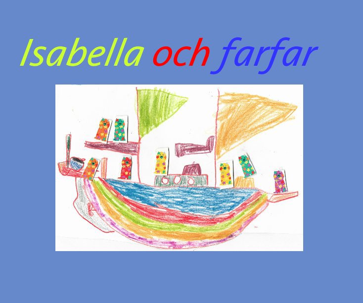Ver Isabella och farfar por Carl Hiedeken