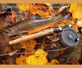Maryland Trout Fishing Adventures book cover