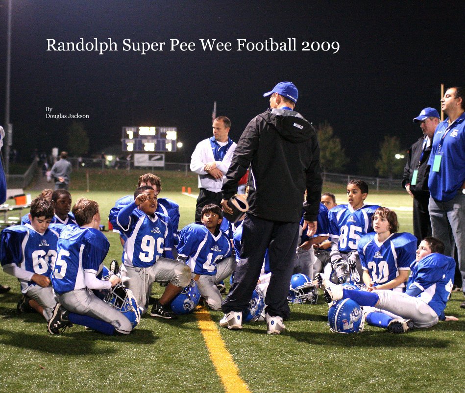 Randolph Super Pee Wee Football 2009 nach Douglas Jackson anzeigen