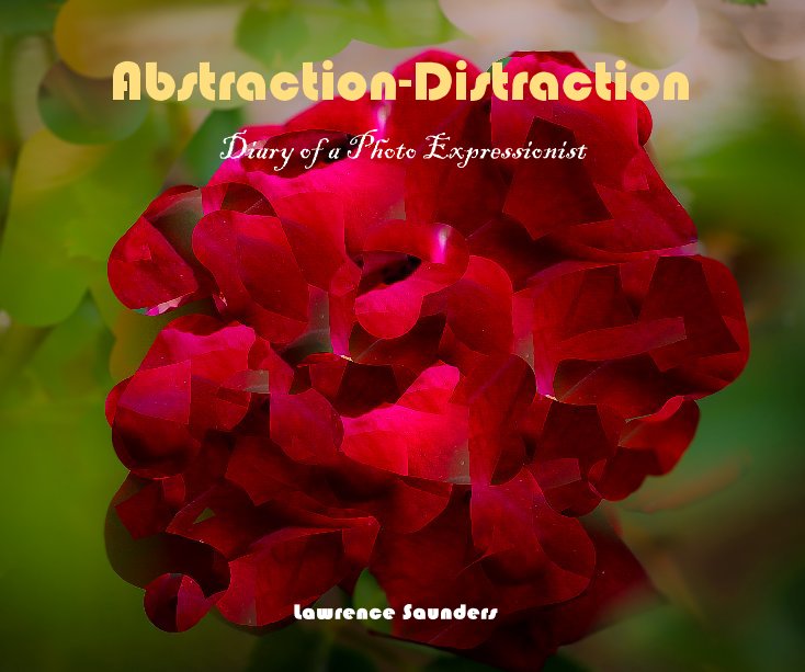 View Abstraction-Distraction by Lawrence Saunders