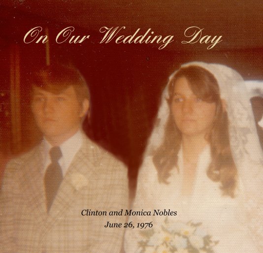 Visualizza On Our Wedding Day di June 26, 1976