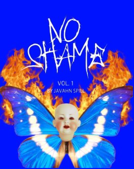 JAVAHN SPILL VOLUME 1 "NO SHAME" book cover