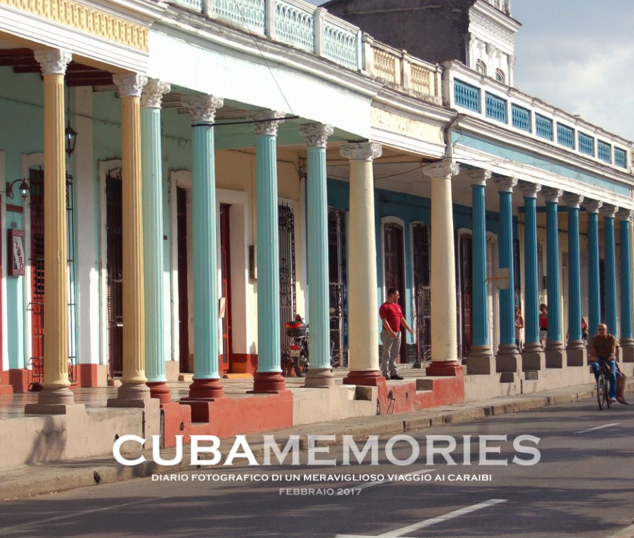 View Cuba Memories by Dario Muscia