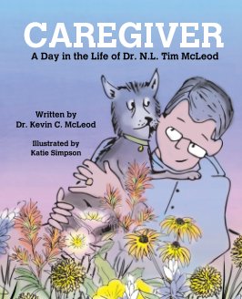 Dr. Tim: Caregiver book cover