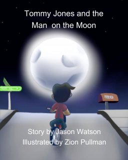 Tommy Jones and the Man on the Moon book cover