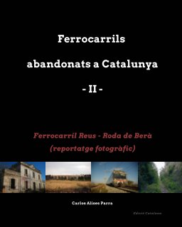 Ferrocarril Reus - Roda de Berà book cover