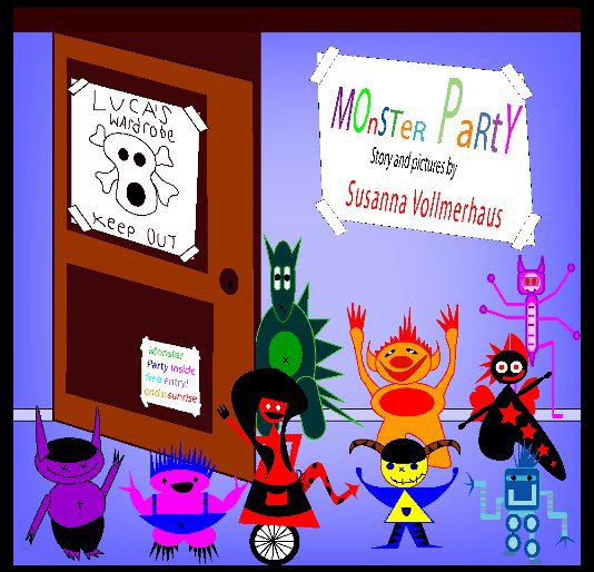 View Monster party by Susanna Vollmerhaus