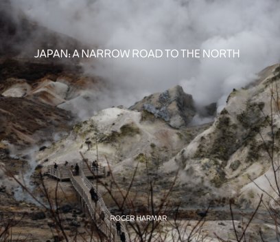 Japan: a narrow road to the north book cover