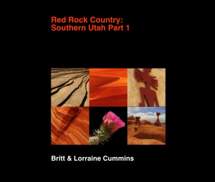 Red Rock Country: Southern Utah Part 1 book cover