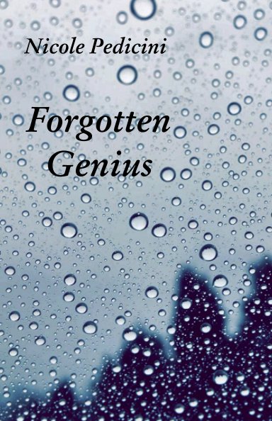 Forgotten Genius nach Nicole Pedicini anzeigen