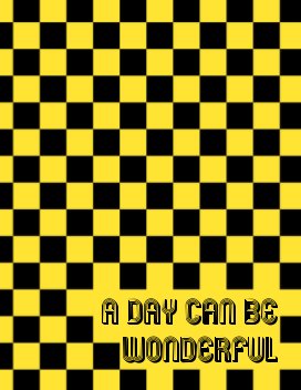 A Day Can Be Wonderful (Volume One) book cover