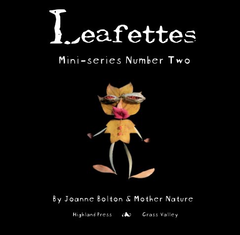 Ver Leafettes Mini-Series Number Two por Joanne Bolton