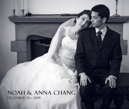 Noah & Anna Chang December 20th 2008 book cover