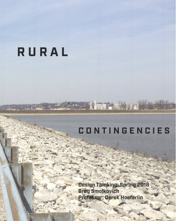 View Rural Contingencies by Greg Smolkovich