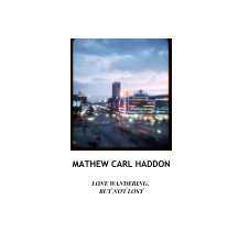 Mathew Carl Haddon book cover