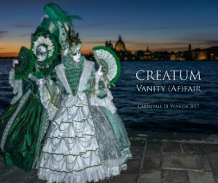 Creatum Vanity (Af)fair. Carnevale Venezia 2017. book cover