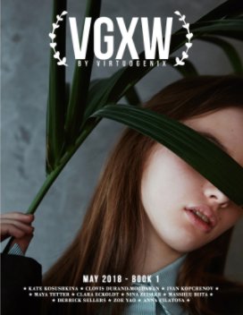 VGXW Magazine - May 2018 - Book 1 (Cover 1) book cover