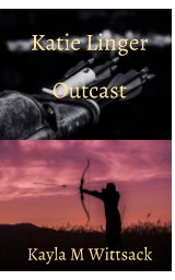 Katie Linger: Outcast book cover