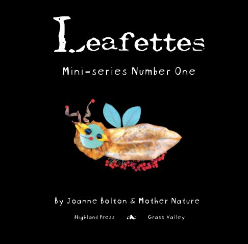 View Leafettes Mini-Series Number One by Joanne Bolton