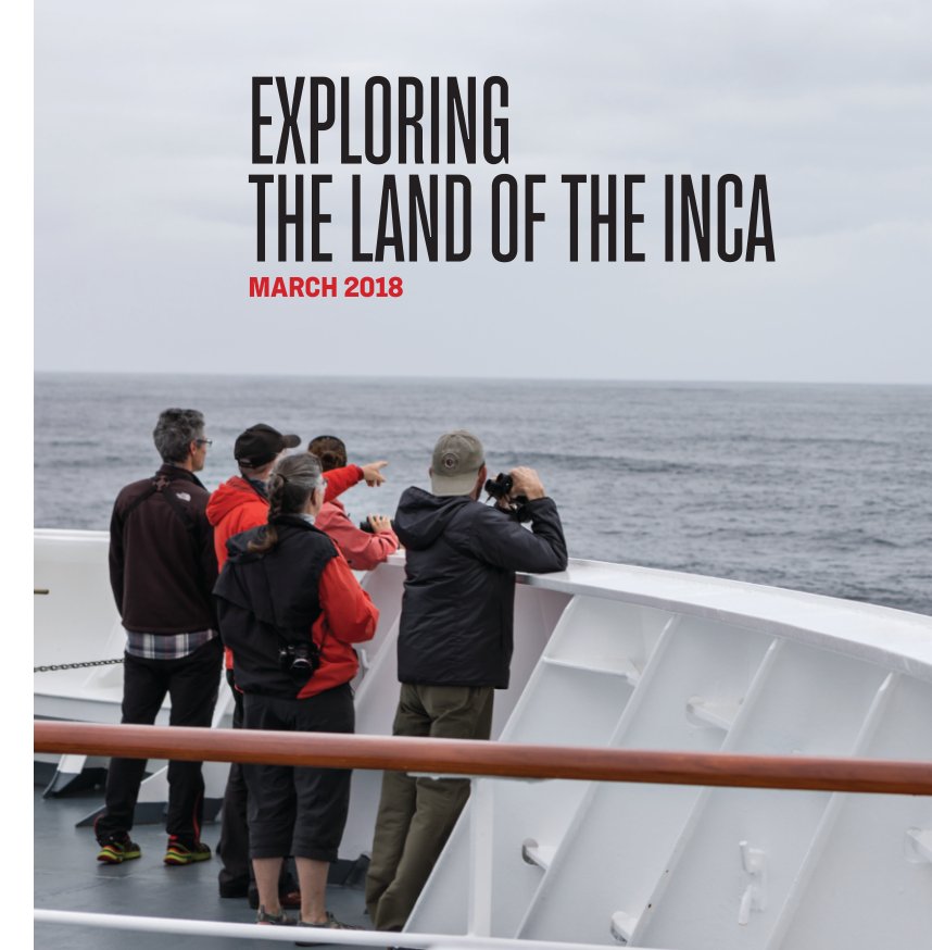 Bekijk FRAM_10 MAR-25 MAR 2018_EXPLORING THE LAND OF THE INCA op Camille Seaman