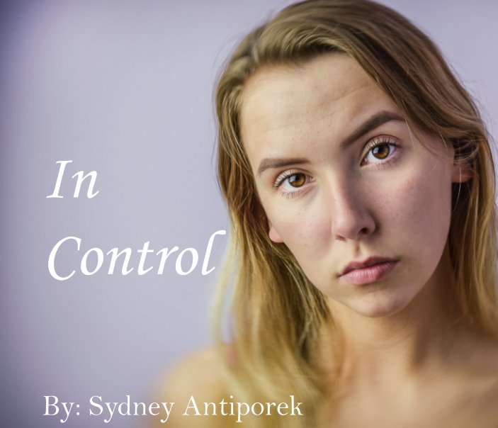 View In Control by Sydney Antiporek