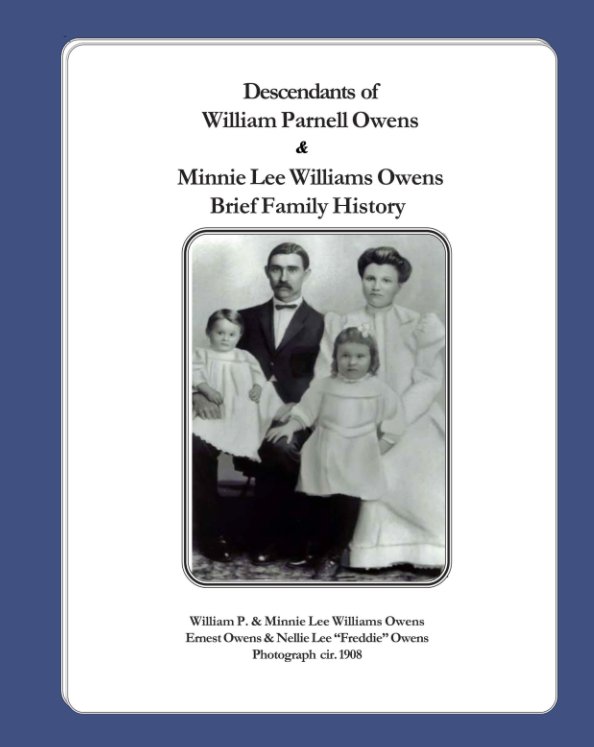 View Descendants of William Parnell Owens by Reba Ridaught