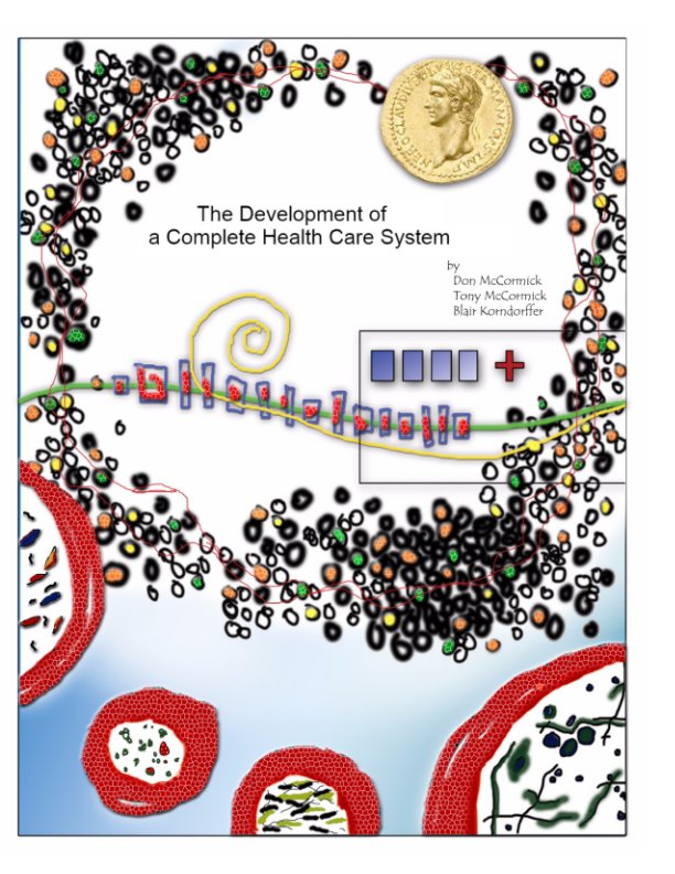 Bekijk The Development of a Complete Healthcare System op Don McCormick