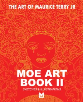 THE ART OF MAURICE TERRY JR MOE ART BOOK II book cover