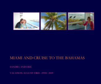 MIAMI AND CRUISE TO THE BAHAMAS book cover