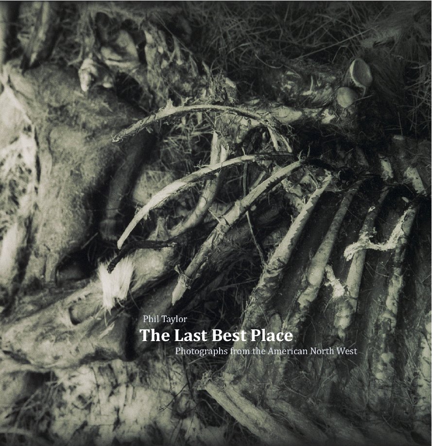 Bekijk The Last Best Place - 2nd edition op Phil Taylor