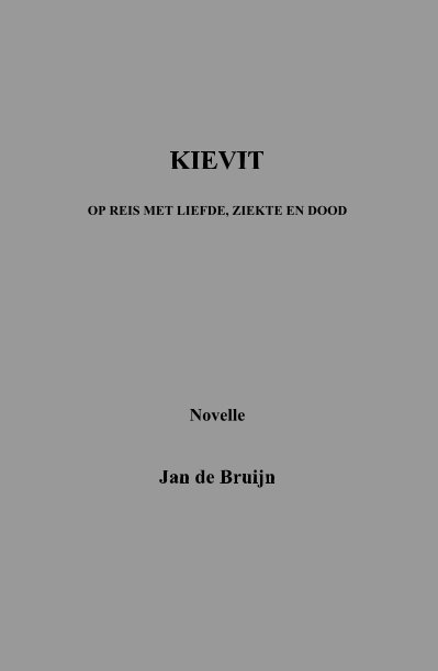 Ver KIEVIT por Jan de Bruijn