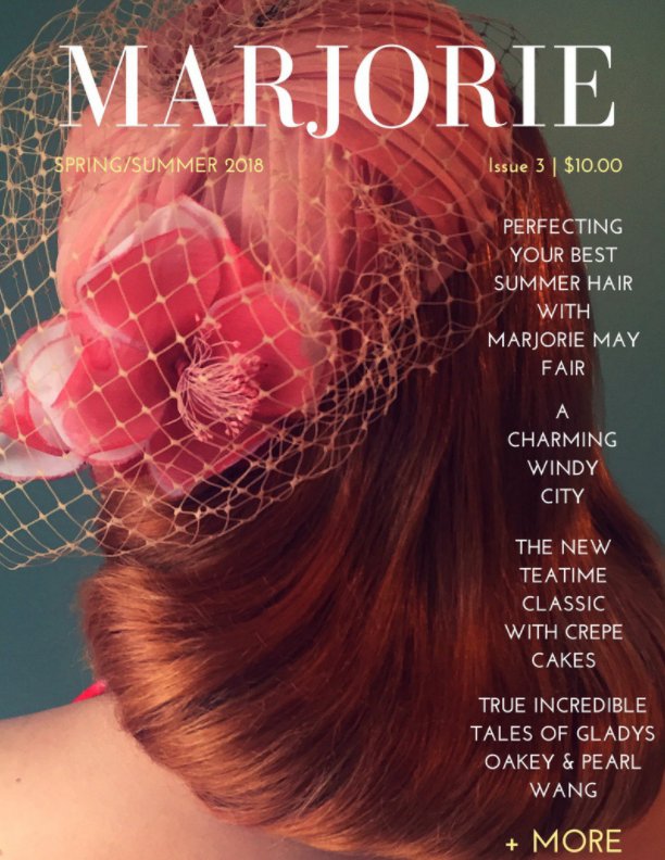View Marjorie Magazine: Spring & Summer 2018 by Marjorie Magazine Press
