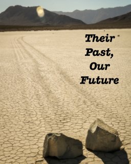 Their Past, Our Future book cover