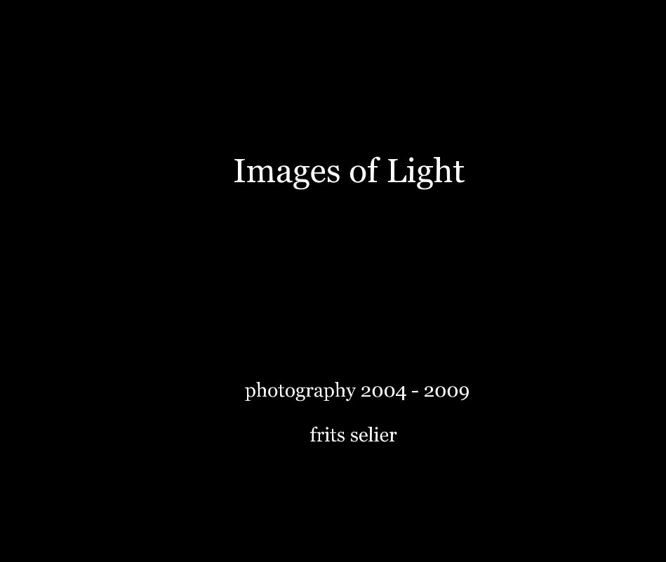 View Images of Light by Frits Selier