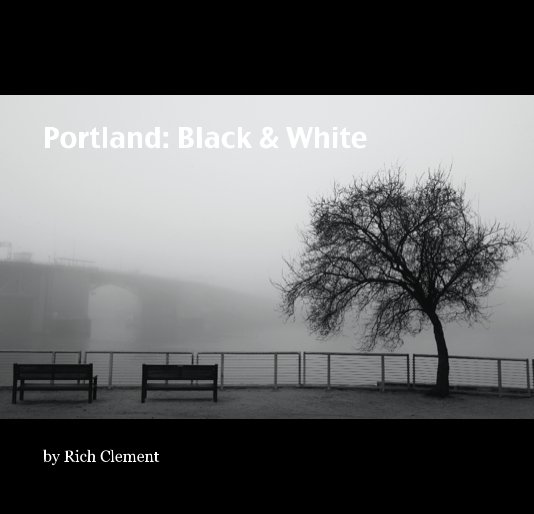 View Portland: Black & White by Rich Clement