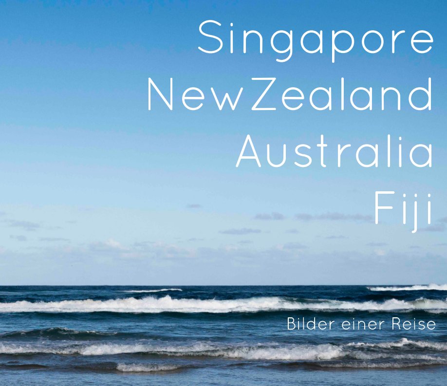 View Singapore New Zealand Australia Fiji by Gustav Holzwarth