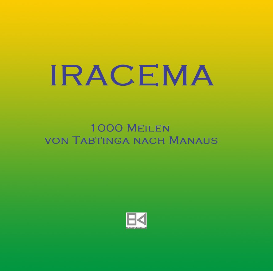 View IRACEMA by Harald Dessl